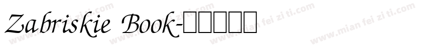 Zabriskie Book字体转换